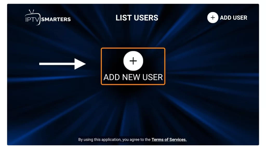 Add user on Smarters App On Firestick
